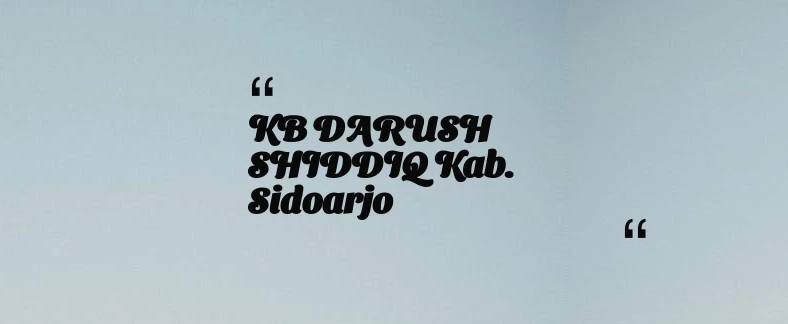 thumbnail for KB DARUSH SHIDDIQ Kab. Sidoarjo