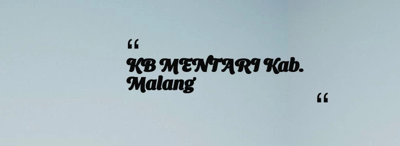 thumbnail for KB MENTARI Kab. Malang