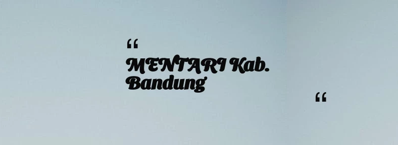 thumbnail for MENTARI Kab. Bandung