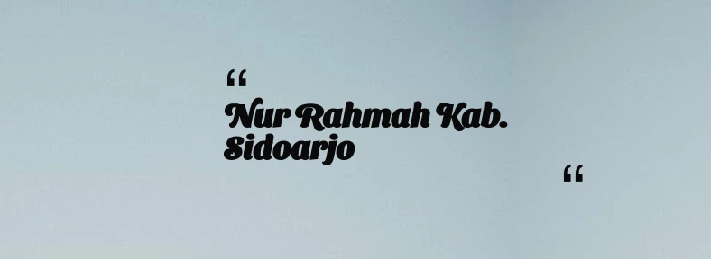 thumbnail for Nur Rahmah Kab. Sidoarjo