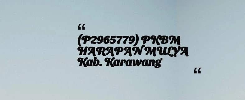 thumbnail for (P2965779) PKBM HARAPAN MULYA Kab. Karawang