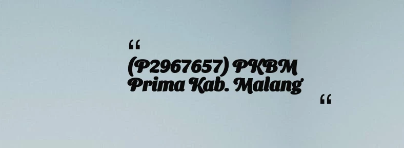 thumbnail for (P2967657) PKBM  Prima Kab. Malang