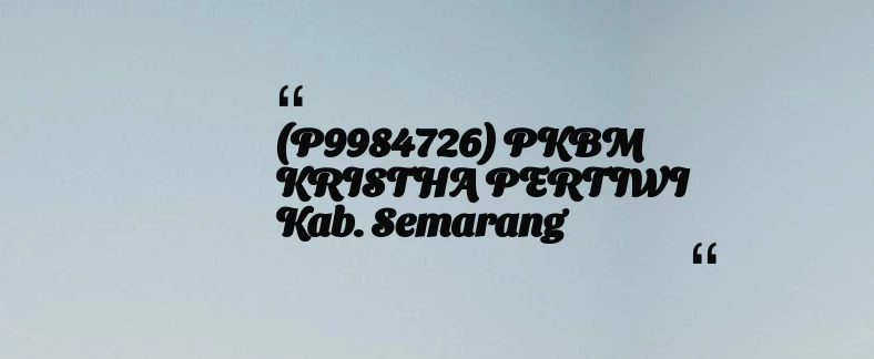 thumbnail for (P9984726) PKBM KRISTHA PERTIWI Kab. Semarang