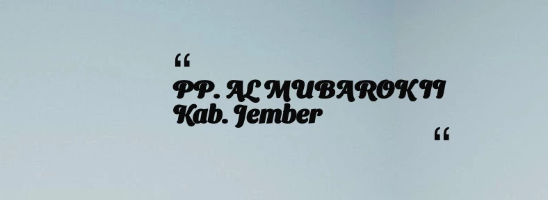 thumbnail for PP. AL MUBAROK II Kab. Jember