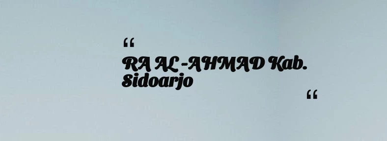 thumbnail for RA AL -AHMAD Kab. Sidoarjo