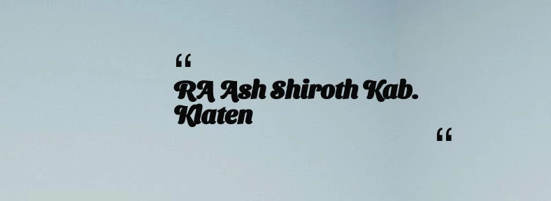 thumbnail for RA Ash Shiroth Kab. Klaten