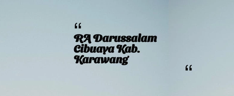thumbnail for RA Darussalam Cibuaya Kab. Karawang