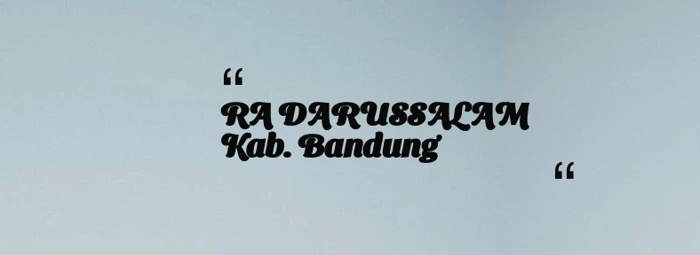 thumbnail for RA DARUSSALAM Kab. Bandung