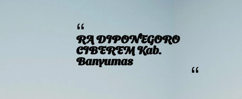 thumbnail for RA DIPONEGORO CIBEREM Kab. Banyumas