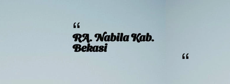 thumbnail for RA. Nabila Kab. Bekasi
