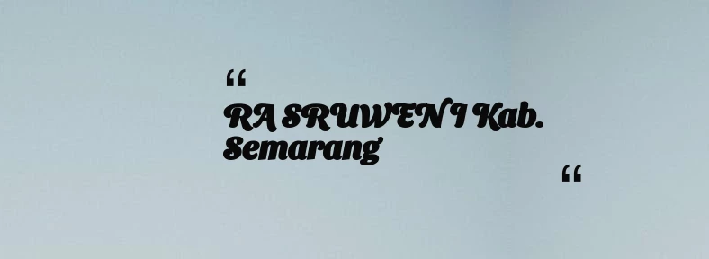 thumbnail for RA SRUWEN I Kab. Semarang