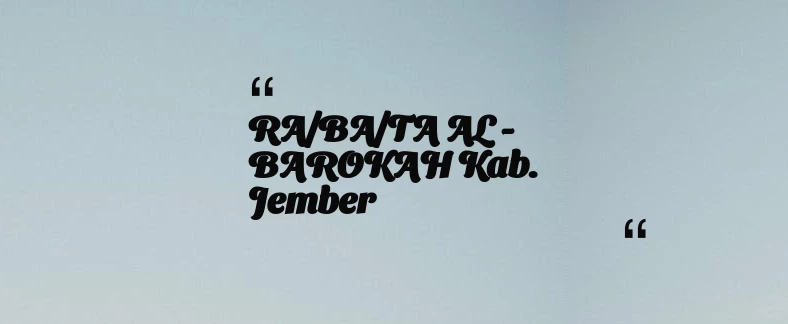 thumbnail for RA/BA/TA AL - BAROKAH Kab. Jember