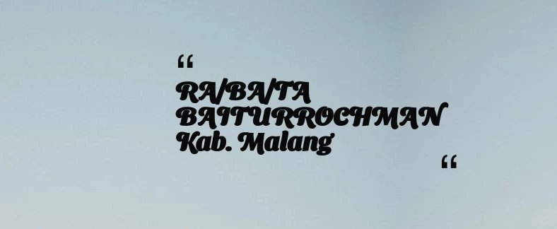 thumbnail for RA/BA/TA BAITURROCHMAN Kab. Malang