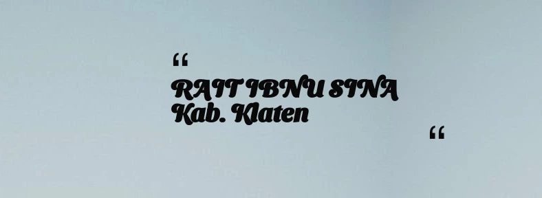 thumbnail for RAIT IBNU SINA Kab. Klaten