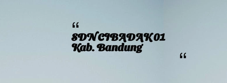 thumbnail for SDN CIBADAK 01 Kab. Bandung