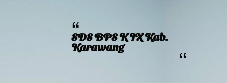 thumbnail for SDS BPS K IX Kab. Karawang