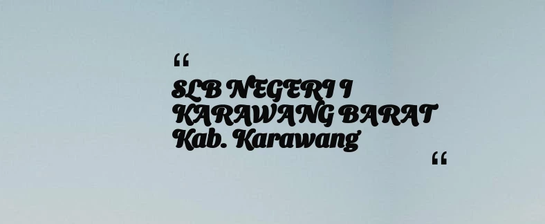 thumbnail for SLB NEGERI I KARAWANG BARAT Kab. Karawang