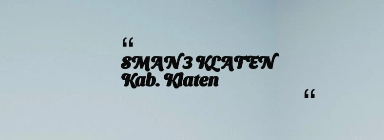 thumbnail for SMAN 3 KLATEN Kab. Klaten