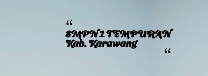 thumbnail for SMPN 1 TEMPURAN Kab. Karawang