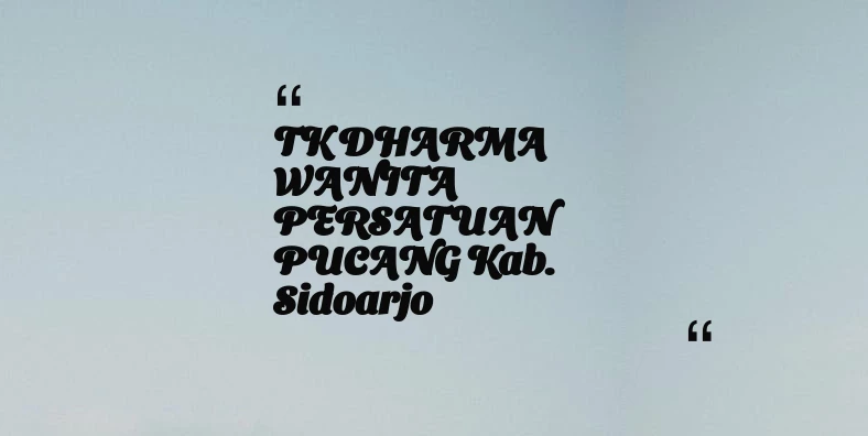 thumbnail for TK DHARMA WANITA PERSATUAN PUCANG Kab. Sidoarjo