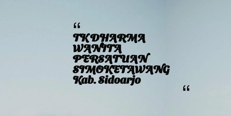 thumbnail for TK DHARMA WANITA PERSATUAN SIMOKETAWANG Kab. Sidoarjo
