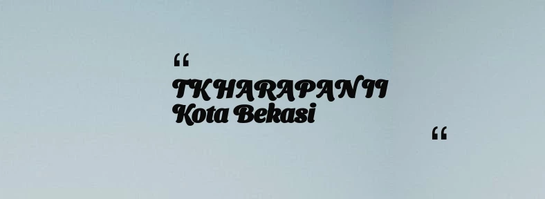 thumbnail for TK HARAPAN II Kota Bekasi