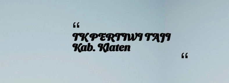 thumbnail for TK PERTIWI TAJI Kab. Klaten