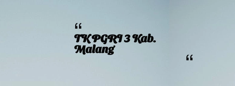 thumbnail for TK PGRI 3 Kab. Malang